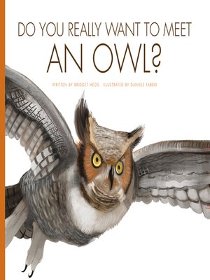 cover image of Do You Really Want to Meet an Owl?